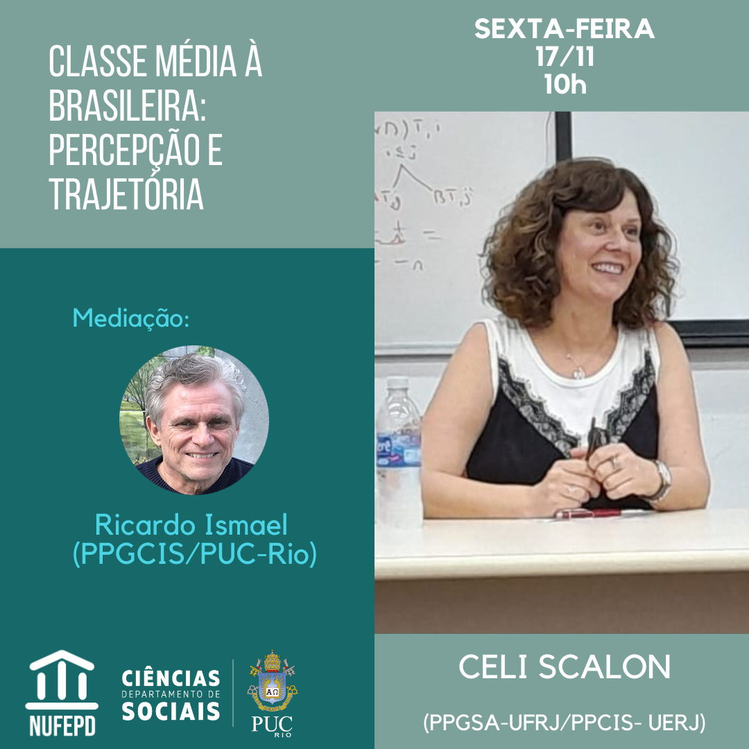 17/11/2023 - CLASSE MÉDIA À BRASILEIRA: PERCEPÇÃO E TRAJETÓRIA