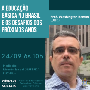 24/09/2021 - A Educação Básica no Brasil e os Desafios dos Próximos Anos