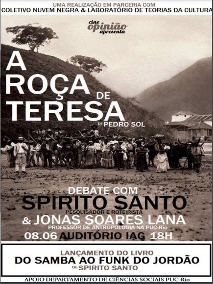 08/06/2017 – Debate e Exibição do filme: “A Roça de Teresa”