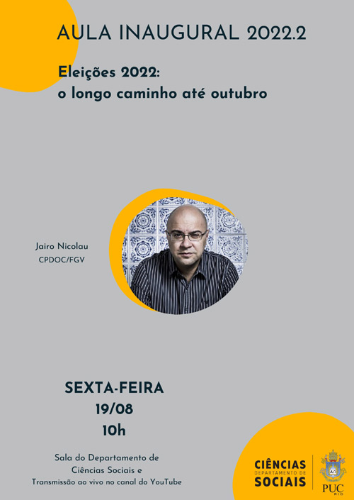 19/08/2022 - Eleições 2022: o longo caminho até outubro
