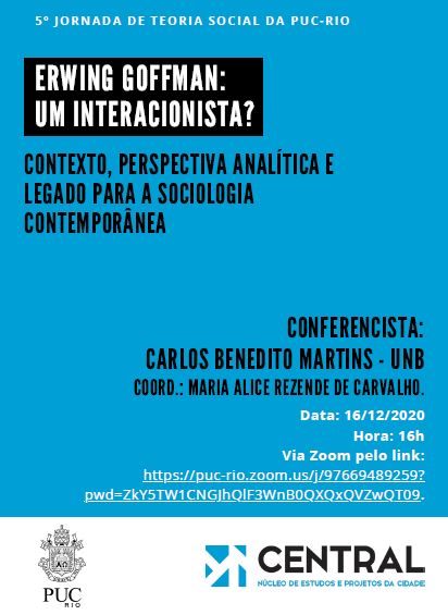 16/12/2020 - Erwing Goffman: um internacionista?
