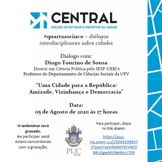 05/08/2020 – Uma Cidade para a República: Amizade, Vizinhança e Democracia