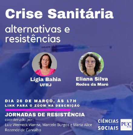 26/03/2021 - JORNADAS DE RESISTÊNCIA: Crise Sanitária - Alternativas e Resistências