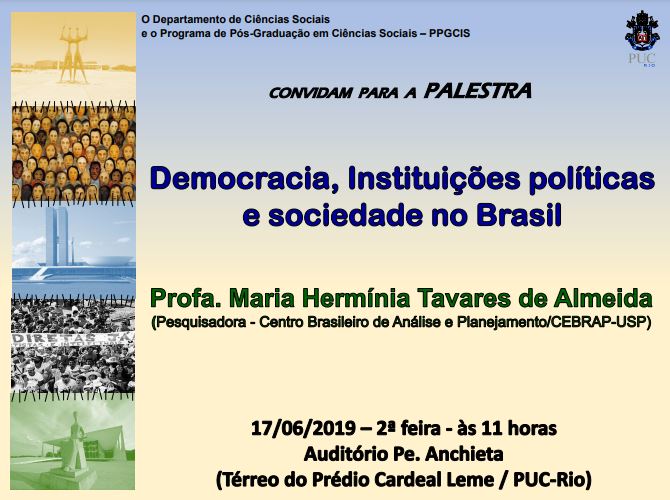 17/06/2019 - Democracia, Instituições Políticas e Sociedade no Brasil