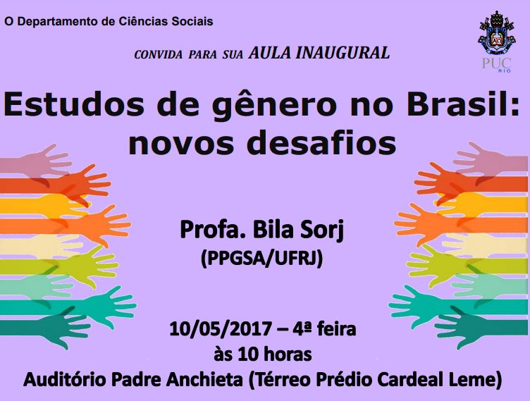10/05/2017 - Aula Inaugural: Estudos de gênero no Brasil: novos desafios