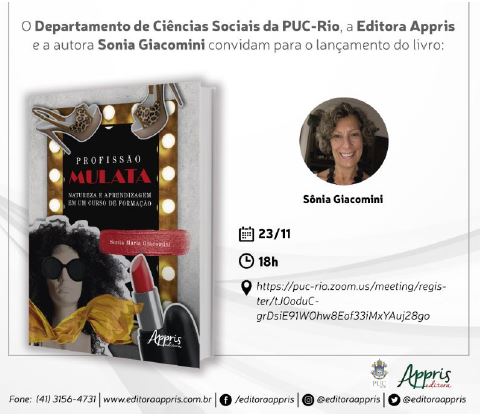 23/11/2021 - Lançamento do Livro: Profissão Mulata. Natureza e Aprendizagem em um Curso de Formação
