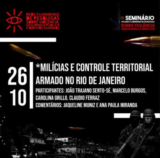26/10/2020 - Live: Milícias e controle territorial armado no Rio de Janeiro