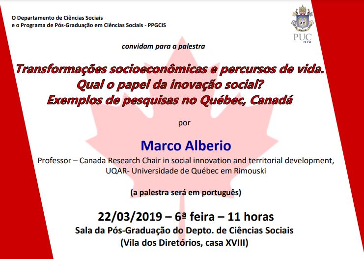 22/03/2019 – Transformações socioeconômicas e percursos de vida. Qual o papel da inovação social? - Exemplos de pesquisas no Québec, Canadá