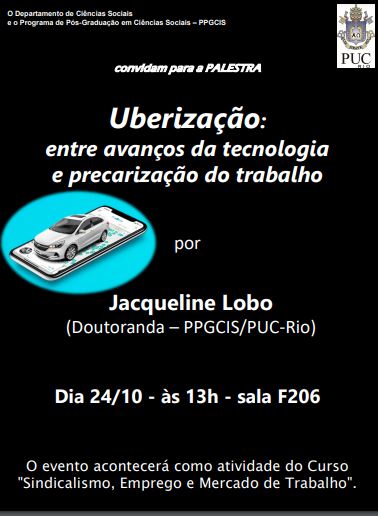 24/10/2019 – Uberização: entre avanços da tecnologia e precarização do trabalho