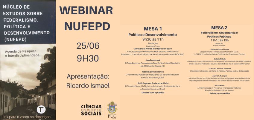 25/06/2021 - Núcleo de Estudos sobre Federalismo, Política e Desenvolvimento (NUFEPD) - Agenda de Pesquisa e Interdisciplinaridade