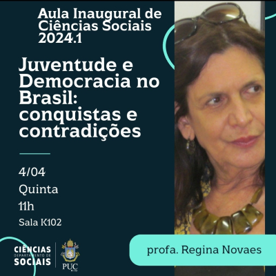04/04/2024 - AULA INAUGURAL: Juventude e Democracia no Brasil: conquistas e contradições